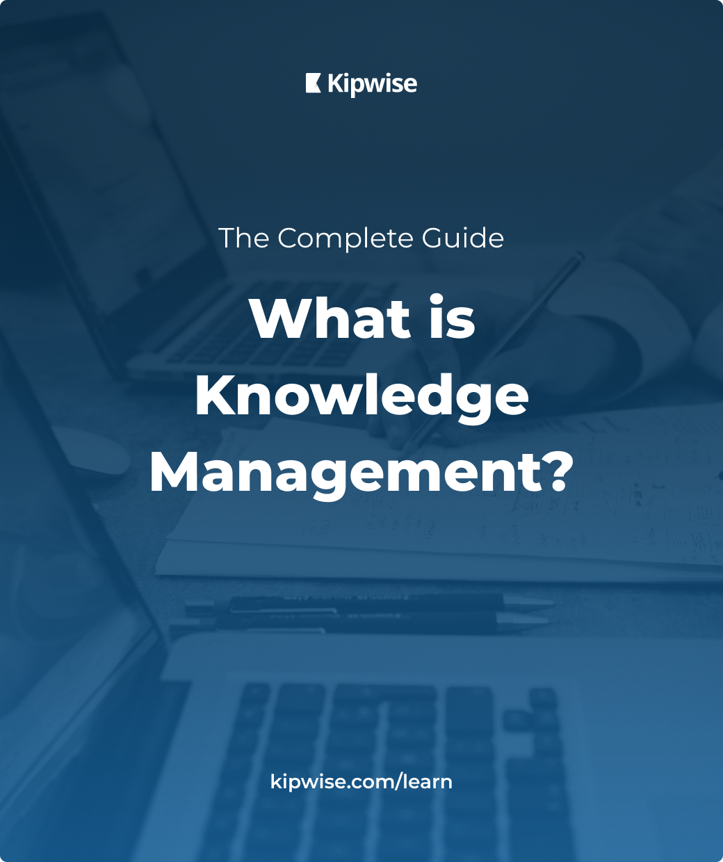 What is Knowledge Management